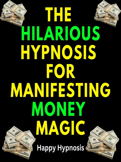 Cover image for The Hilarious Hypnosis for Manifesting Money Magic